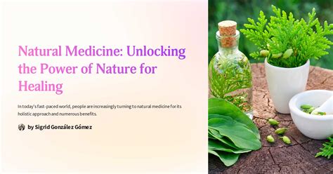The Art of Healing: Embracing the Magic of Natural Remedies